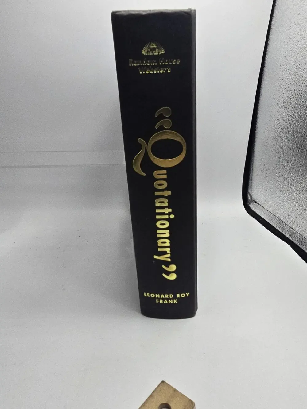 Quotationary, 20,000+ Interesting & Infamous Quotes Leonard Roy Frank HBDJ